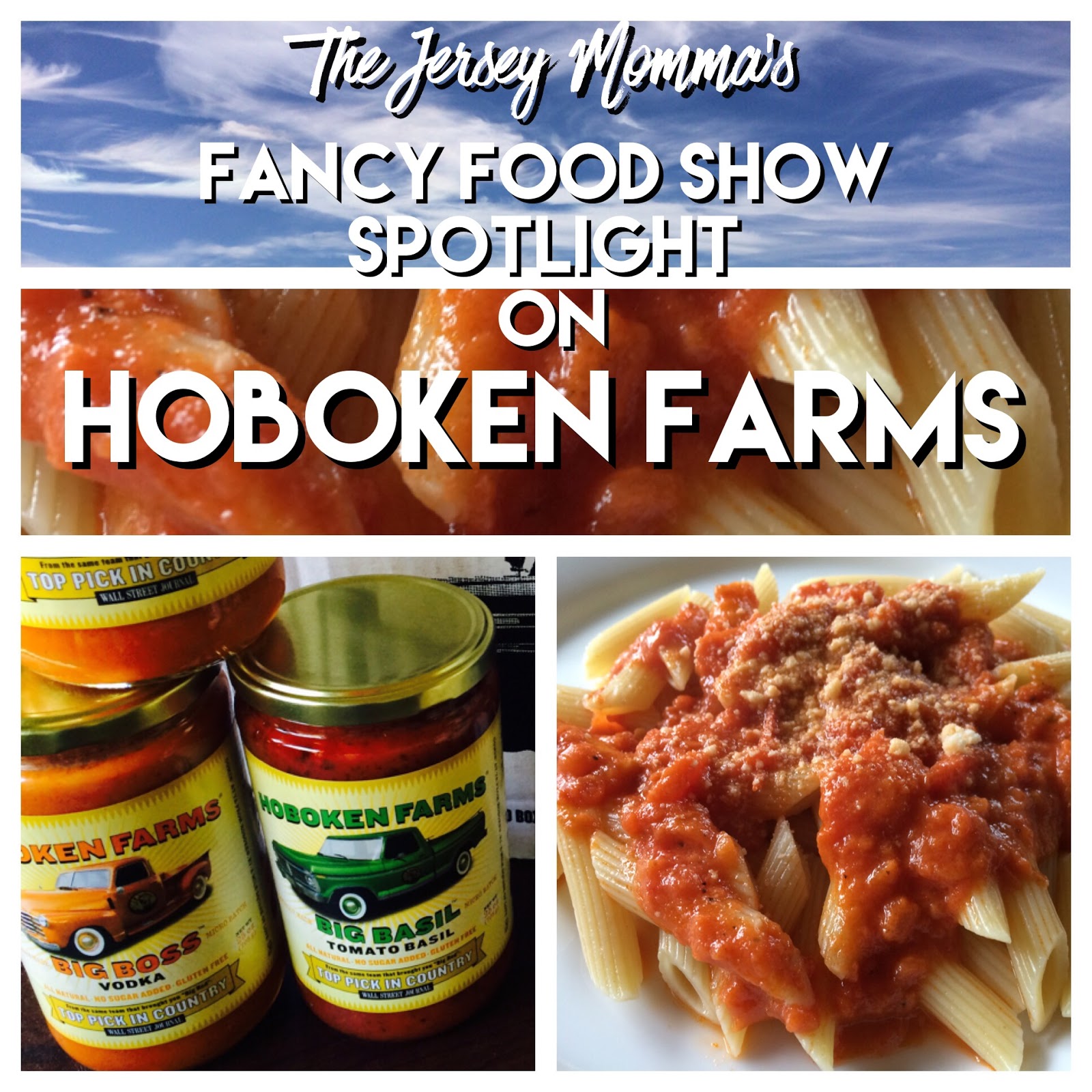 The Jersey Momma Fancy Food Show Spotlight on Hoboken Farms Big Pasta