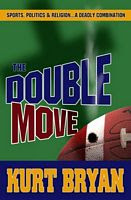 The Double Move, Download the Book for FREE and Enjoy!