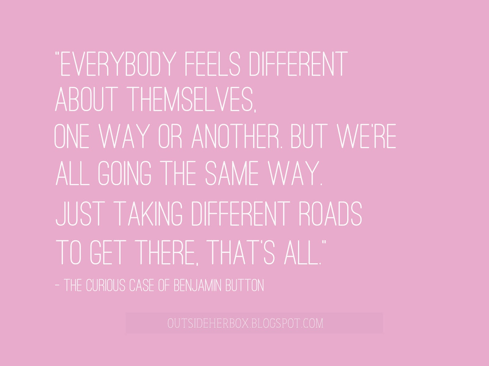 Quotes: The Curious Case of Benjamin Button / KOSHE