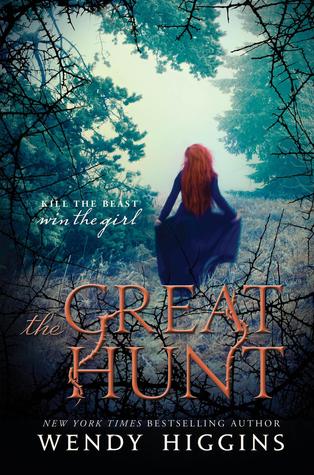 The Great Hunt The Great Hunt Wendy Higgins
