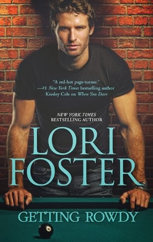Blog Tour, Review, Author Q&A & Giveaway: Getting Rowdy by Lori Foster (CLOSED)