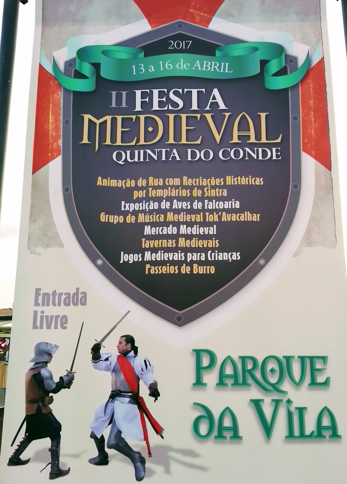 E um dia tudo mudou... II Feira Medieval da Quinta do Conde