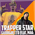 Gudoguetto e MAG (ex-Facção Central) lançam novo single “Trapper Star”
