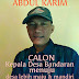 Abah Karim Digadang Warga Bandaran Untuk Jadi Kepala Desa