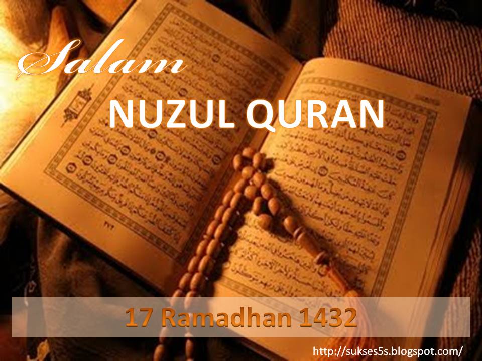 SUKSES 5S: SALAM NUZUL QURAN