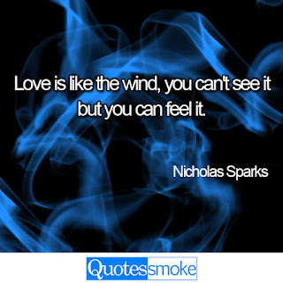 Nicholas Sparks Nicholas Sparks Love quote