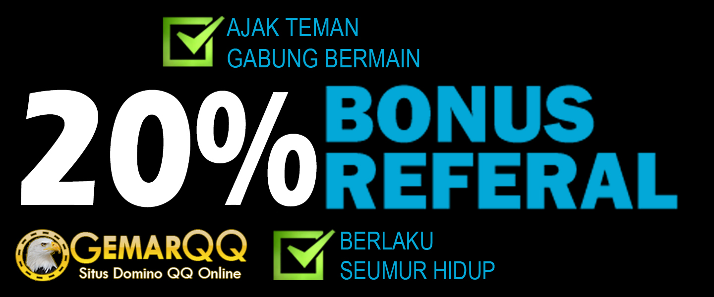 Promo Bonus GemarQQ Antara lain adalah Promo Bonus Cashback 0,5% dan Bonus Referral 20% Promo Bonus GemarQQ Antara lain adalah Promo Bonus Cashback 0,5% dan Bonus Referral 20%