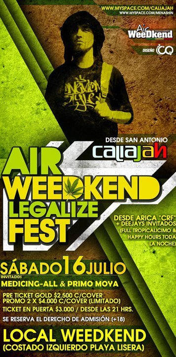 Air Weedkend Legalize Fest - 16 de Julio