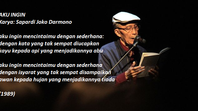 Makna Dan Larik Puisi Aku Ingin Karya Sapardi Djoko Damono