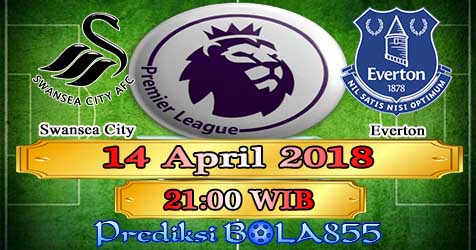 Prediksi Bola855 Swansea City vs Everton 14 April 2018 Prediksi Bola855 Swansea City vs Everton 14 April 2018