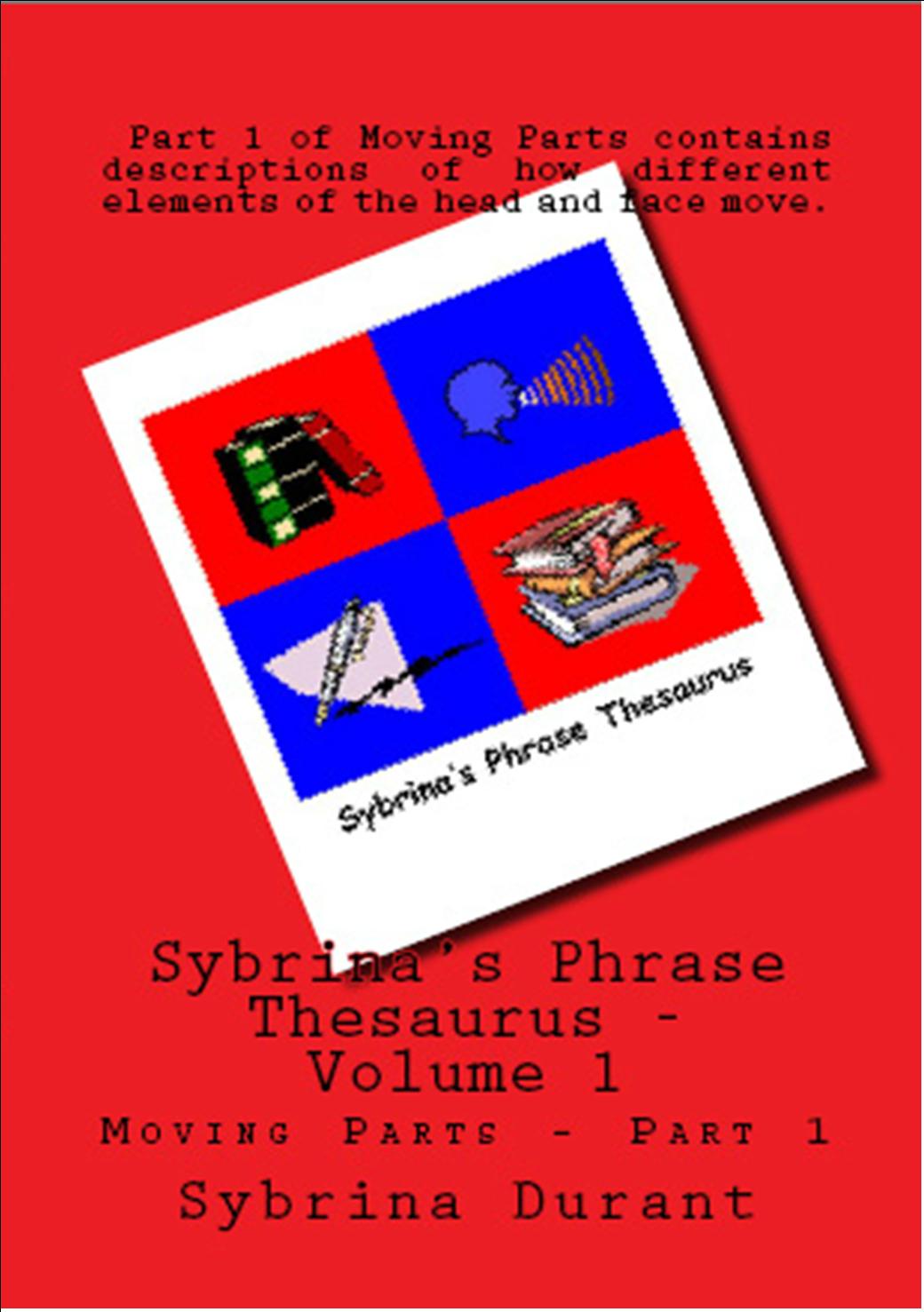 Sybrina's Phrase Thesaurus - Vol. 1