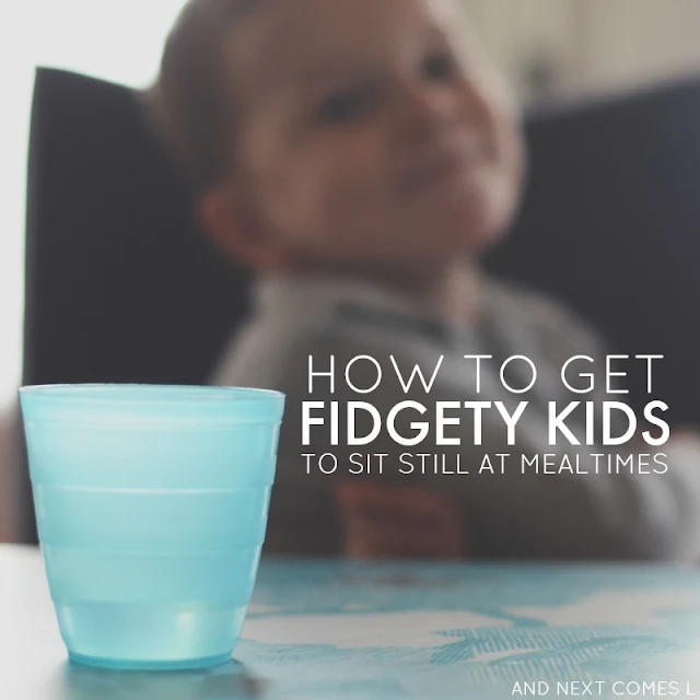 Get your fidgety kids to sit still at mealtimes with this one practical tip from And Next Comes L