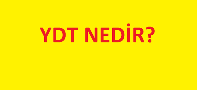 YDT Nedir? ydt sınavı nedir
