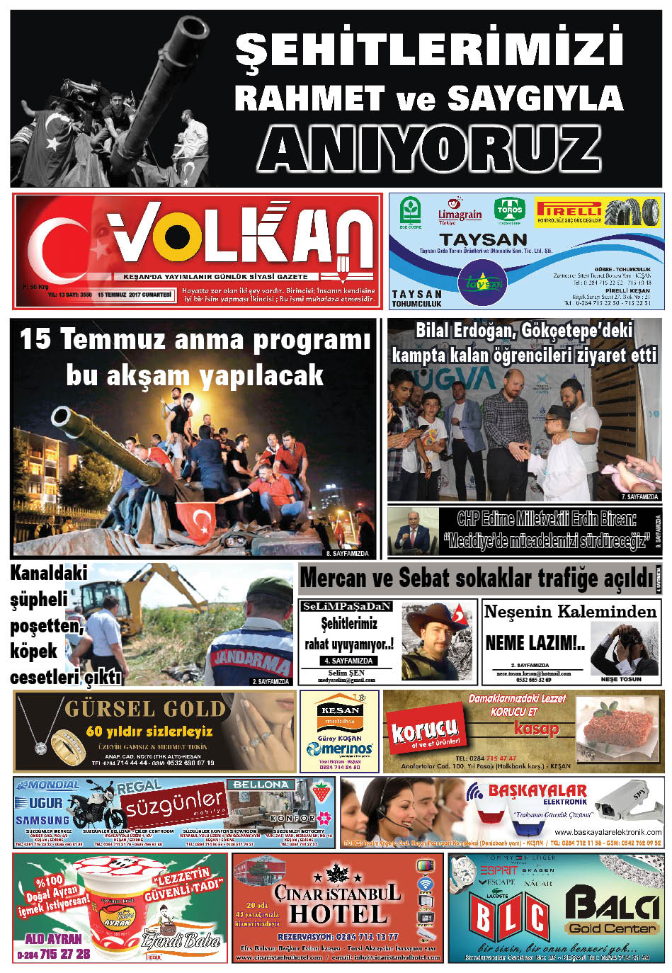 Keşan Volkan Gazetesi 15 TEMMUZ 2017 CUMARTESİ GAZETEMİZ