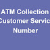  ATM Collection Customer Service  