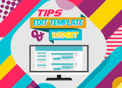 Tips Edit Template dan Widget