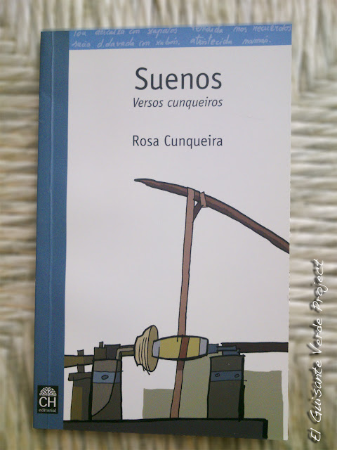 Suenos - Versos Cunqueiros, por El Guisante Verde Project