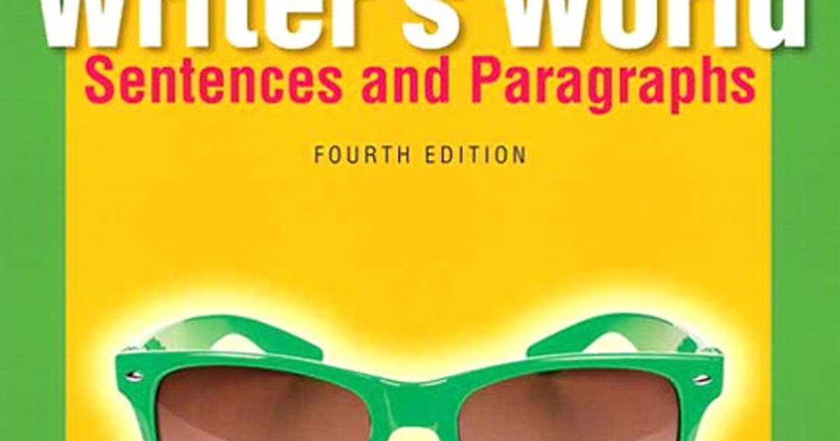 Writer's World Sentences and Paragraphs 4th Edition PDF Lobby