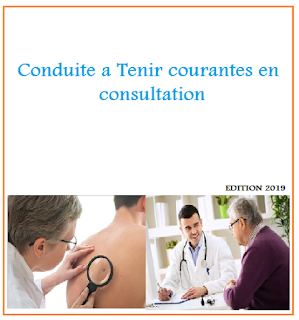 conduite a tenir courantes en consultation devant des motifs de consultations trés fréquentes WWW