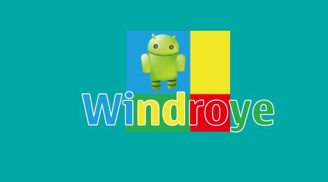 Windroye 2.9.0 Terbaru Emulator Android Untuk PC 