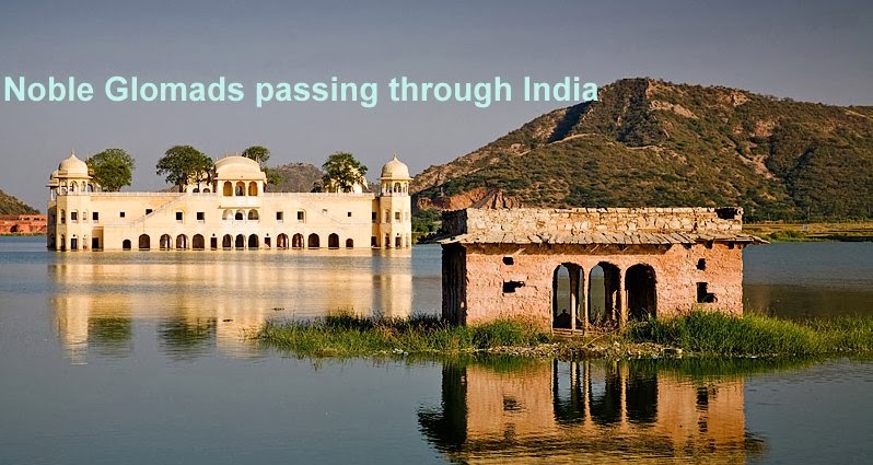 Noble Glomads:  Passing through India