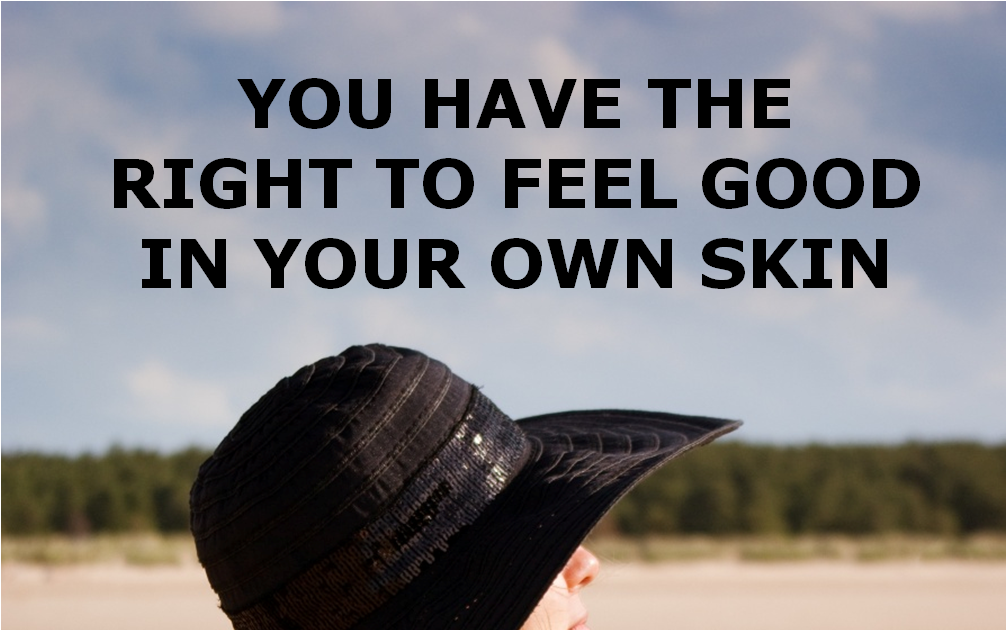 MotiveWeight You have the right to feel good in your own skin MotiveWeight You have the right to feel good in your own skin