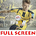Cara mudah setting FIFA 17 agar bisa full screen
