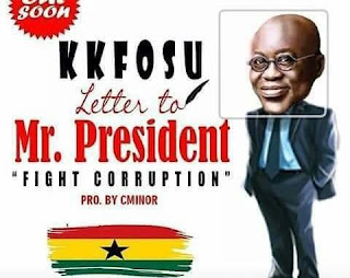 K K Fosu - Letter to Mr. President (Fight Corruption) Prod By C Minor