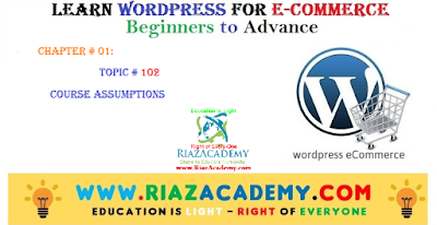 WordPress - 102: Course Assumptions