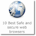 10 Best Safe and secure web browsers