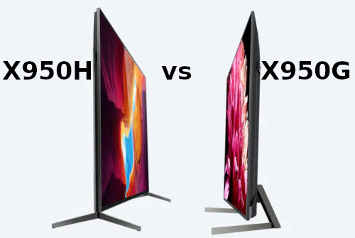 Sony X950h Vs X950g Review Xbr85x950h Vs Xbr85x950g Xbr75x950h Vs Xbr75x950g Xbr65x950h Vs Xbr65x950g Xbr55x950h Vs Xbr55x950g Tv Evaluate