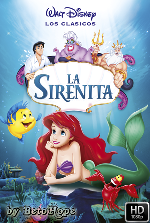 La Sirenita [1080p] [Latino-Ingles] [MEGA]