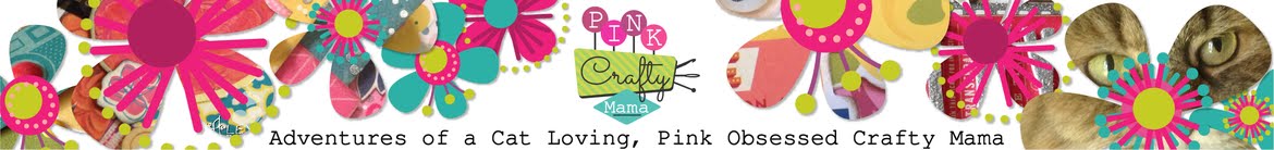 Pink Crafty Mama