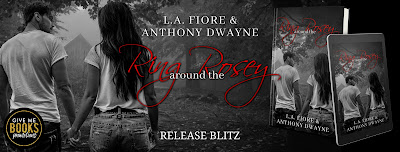 Ring Around the Rosey by L.A. Fiore & Anthony Dwayne Release Review