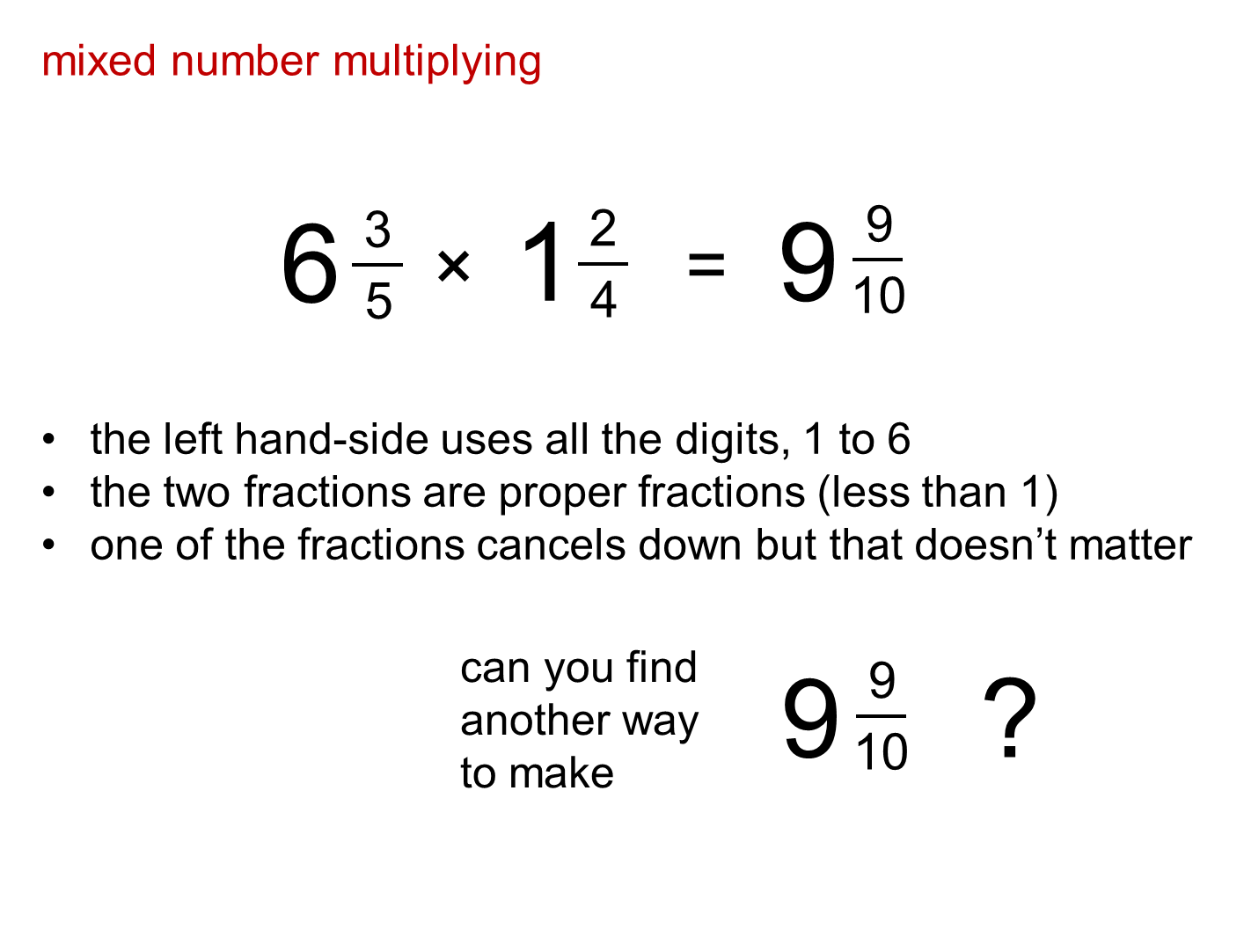 MEDIAN Don Steward Mathematics Teaching Multiplying Mixed Numbers