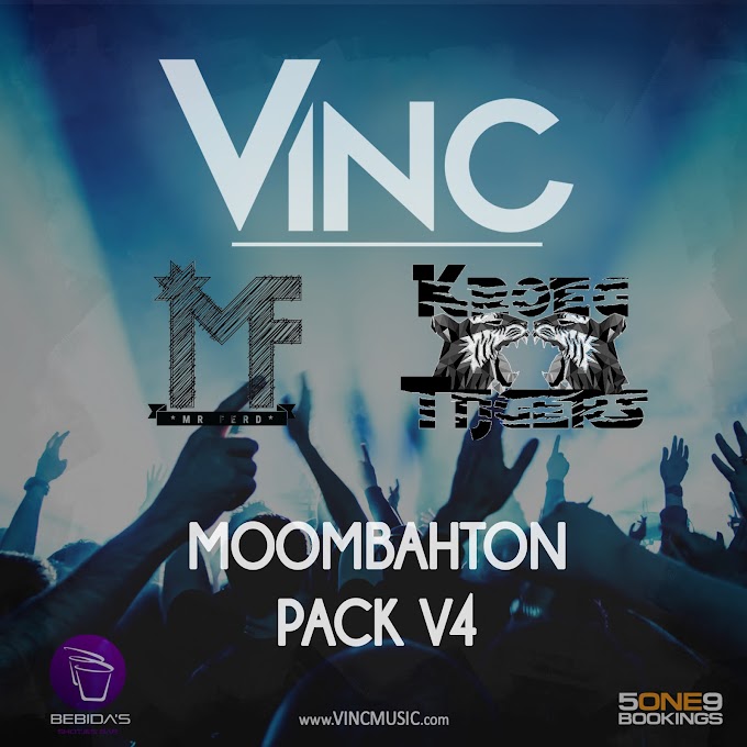 VINC - Moombahton  Pack Vol.4