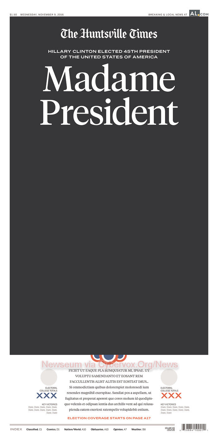 the birmingham news in alabama proudly displayed their headline madam president but listed the electoral count for both candidates as xxx awaiting a the birmingham news in alabama proudly displayed their headline madam president but listed the electoral count for both candidates as xxx awaiting a