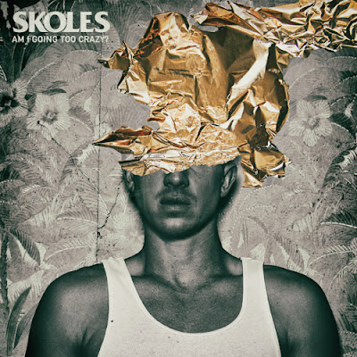 SKOLES Unveils New Single ‘Am I Going Too Crazy?’