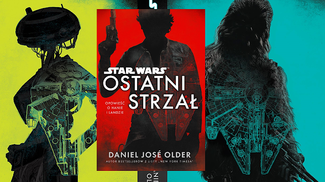 Ogólnopolska premiera powieści Star Wars: Ostatni strzał