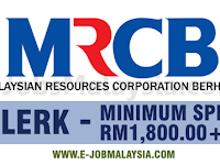 Malaysian Resources Corporation Berhad MRCB - Minimum SPM / Gaji RM1,800++ Malaysian Resources Corporation Berhad MRCB - Minimum SPM / Gaji RM1,800++