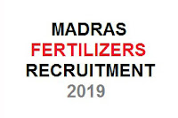 MADRAS FERTILIZERS RECRUITMENT 2019 MADRAS FERTILIZERS RECRUITMENT 2019,government jobs