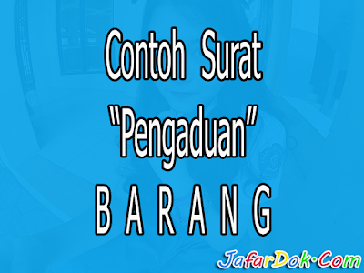 Surat pengaduan barang, surat pengaduan