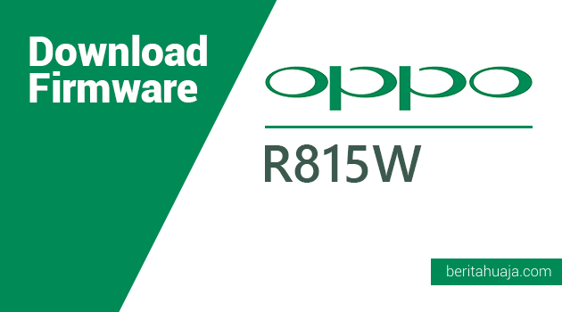 Download Firmware Oppo R815W