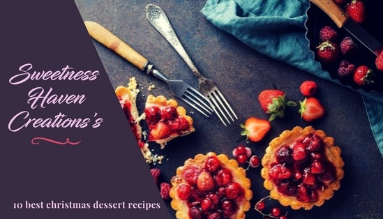 SHC COLD DESSERT RECIPES SHC's 10 BEST HOME BAKED CHRISTMAS DESSERT RECIPES 2017