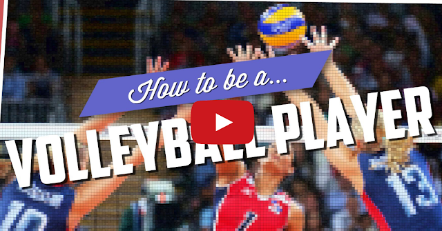 How To Be a Volleyball Player