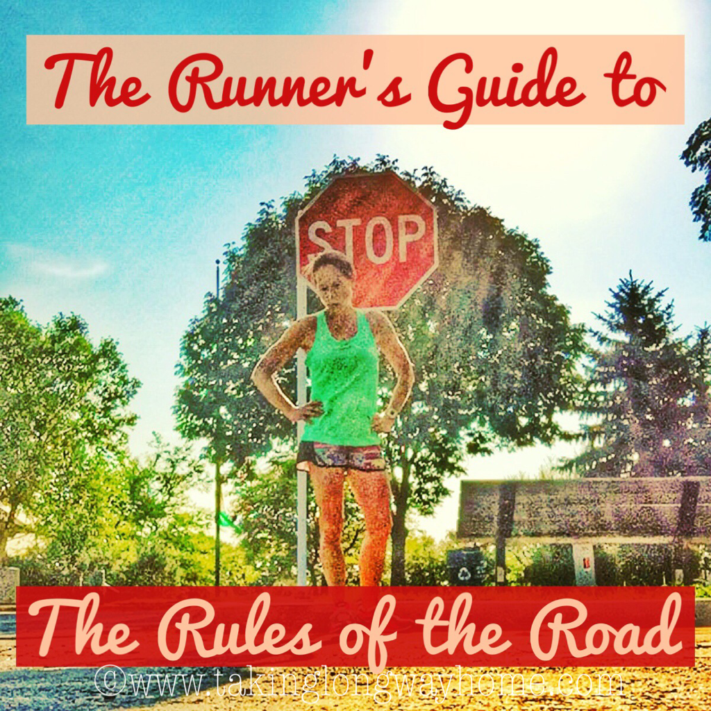 The Runner's Guide to The Rules of the Road