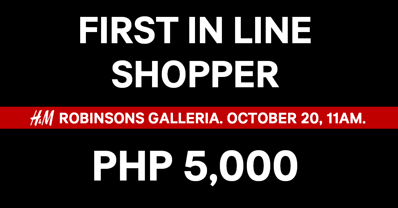 Manila Shopper H&M Robinsons Galleria Opening Promo Oct 20 2017
