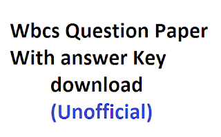 WBCS 9th February 2019 Question Paper and WBCS Preliminary 2019 Answer Key
