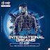 International Dreams (Episode 7) DJ Asif