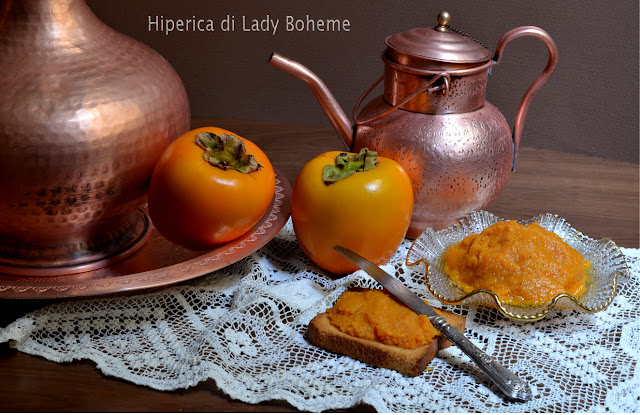 hiperica_lady_boheme_blog_di_cucina_ricette_gustose_facili_veloci_dolci_marmellata_di_cachi